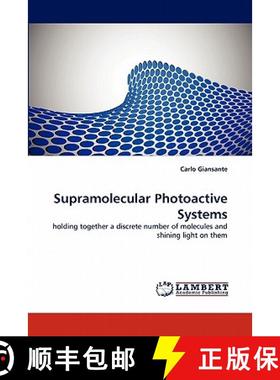 预订 Supramolecular Photoactive Systems [9783844334104]