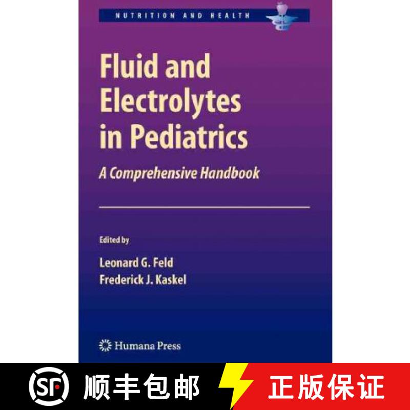 【3-4周达】Fluid and Electrolytes in Pediatrics : A Comprehensive Handbook [9781617794100]