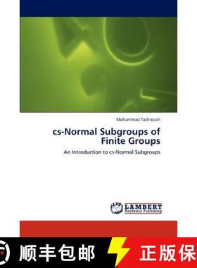 预订 cs-Normal Subgroups of Finite Groups [9783848423750]