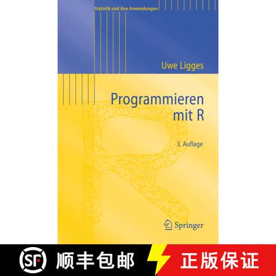 【3-4周达】Programmieren mit R (3., überarb. u. erweiterte Aufl. 2008) (3., überarb. u. erweiterte ... [9783540799979]