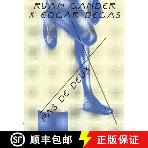 【3-4周达】Ryan Gander X Edgar Degas : Pas de Deux [9789462626386]