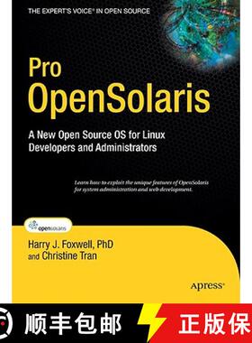 【3-4周达】Pro OpenSolaris: A New Open Source OS for Linux Developers and Administrators (1st ed.) (1... [9781430218913]