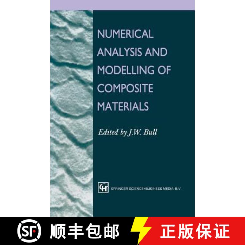 【3-4周达】Numerical Analysis and Modelling of Composite Materials [9789401042666]