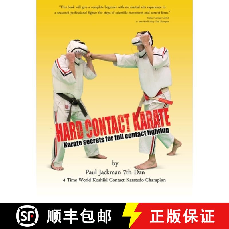 【2-3周达】Hard Contact Karate: Karate Secrets for full contact fighting [9781777110604]