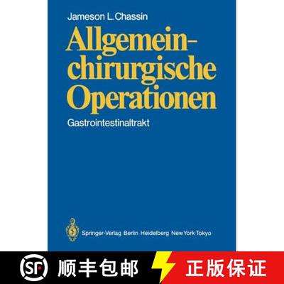 【3-4周达】Allgemeinchirurgische Operationen: Gastrointestinaltrakt [9783642689420]