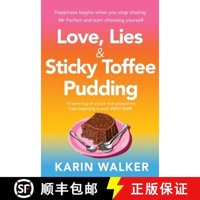 【3-4周达】Love, Lies & Sticky Toffee Pudding: Three women, one summer, and a deliciously sweet escap... [9781781996515]