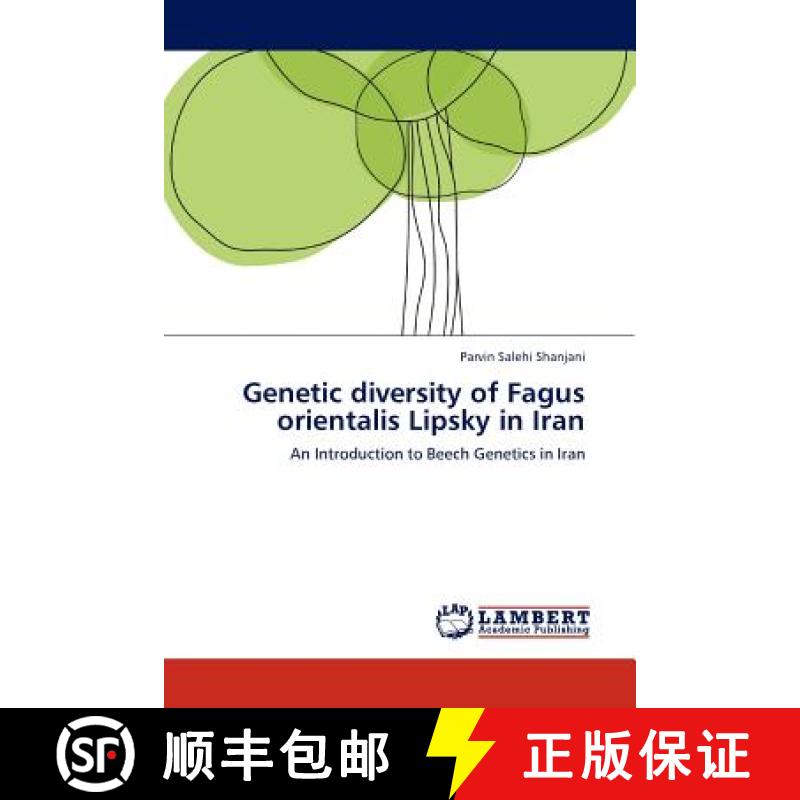 预订 Genetic Diversity of Fagus Orientalis Lipsky in Iran [9783845416229]