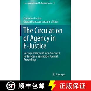 Infrastructures 4周达 Circulation and for Interoperability The Justice 9789400775244 European... Agency