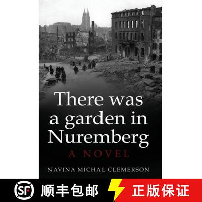 【3-4周达】精装 There was a garden in Nuremberg: A novel [9789493276277]