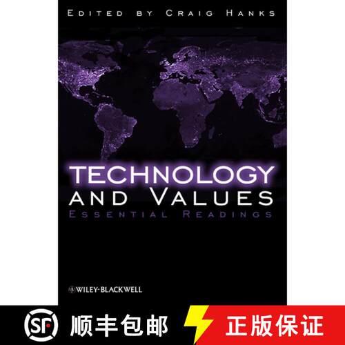 【3-4周达】Technology And Values - Essential Readings [Wiley哲学] [9781405149013]