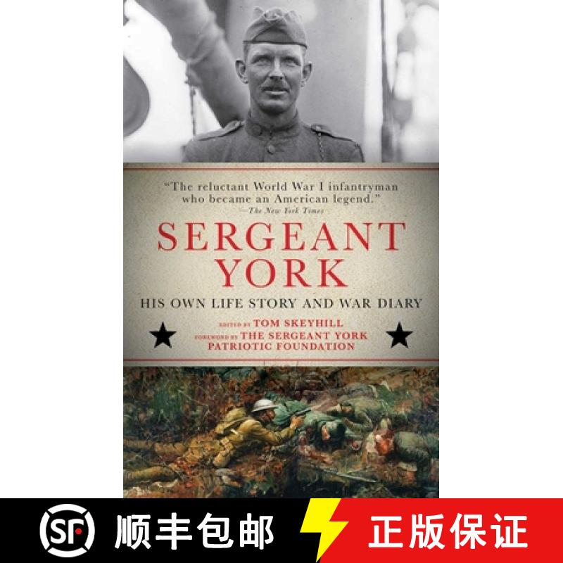 【3-4周达】Sergeant York: His Own Life Story and War Diary [9781631582820]