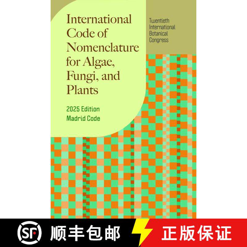 【3-4周达】International Code of Nomenclature for Algae, Fungi, and Plants: 2025 Edition, Madrid Code [9780226839462]