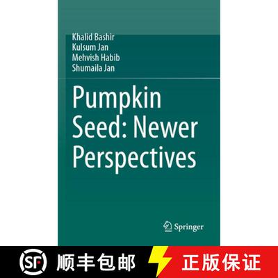【3-4周达】Pumpkin Seed: Newer Perspectives [9783031838057]