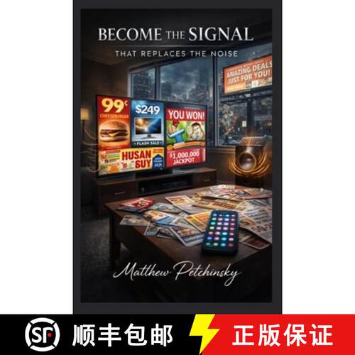 【3-4周达】Become the Signal That Replaces the Noise [9798348502829]