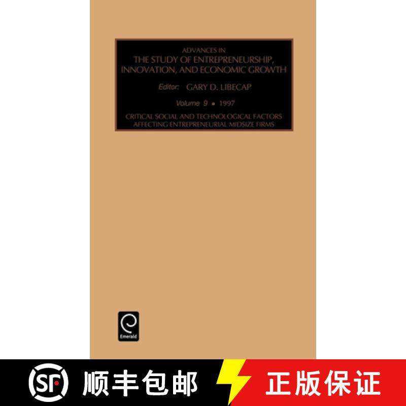 【3-4周达】Critical, Social and Technological Factors Affecting Entrepreneurial Midsize Firms [9780762303298]