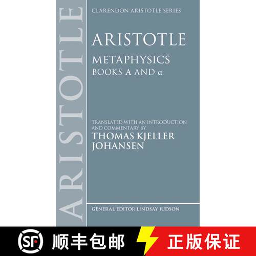 【3-4周达】精装 Aristotle: Metaphysics Alpha and alpha [9780198954286]