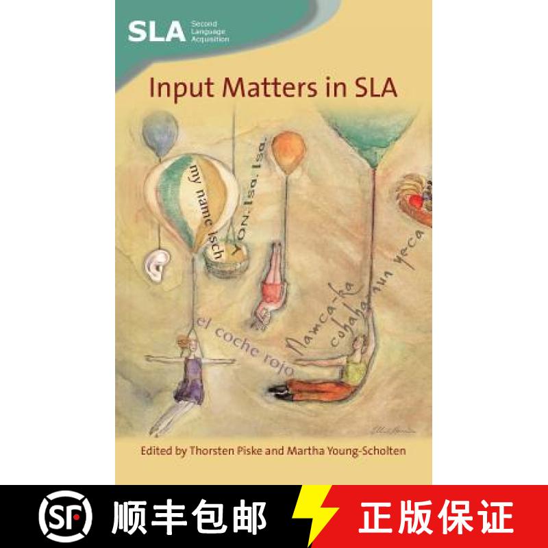 【3-4周达】Input Matters in SLA [9781847691095]