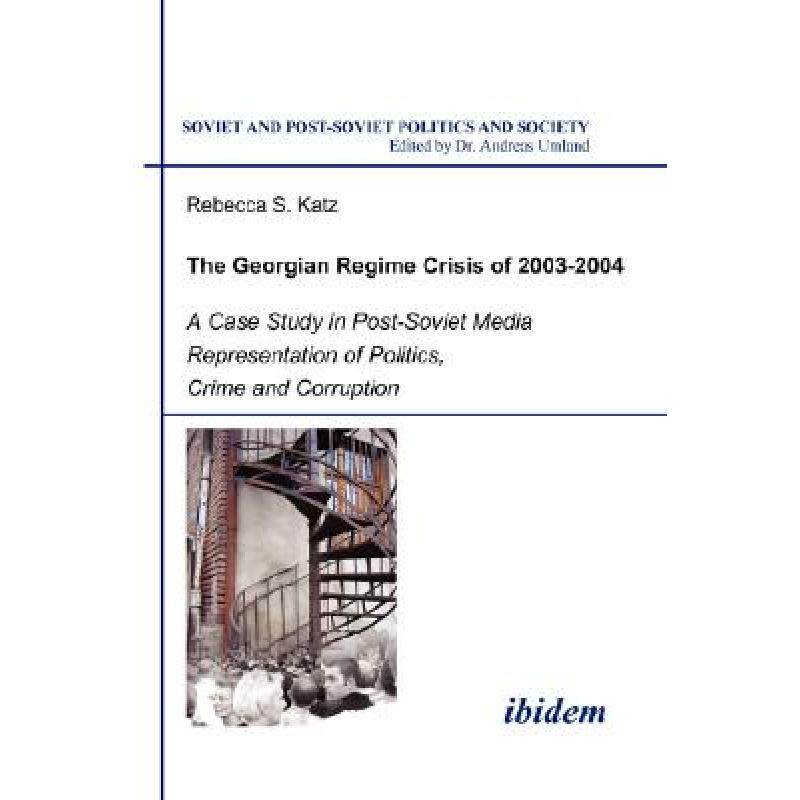 预订 the georgian regime crisis of 2003-2. [9783898214131]