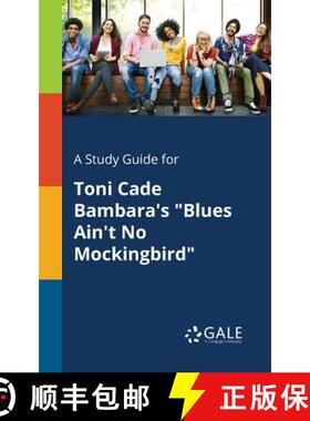 【3-4周达】A Study Guide for Toni Cade Bambara's Blues Ain't No Mockingbird [9781375377409]