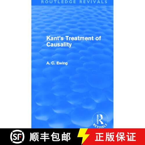 【3-4周达】Kant's Treatment of Causality (Routledge Revivals) [9780415633130]