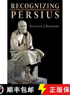 【3-4周达】Recognizing Persius [9780691141411]