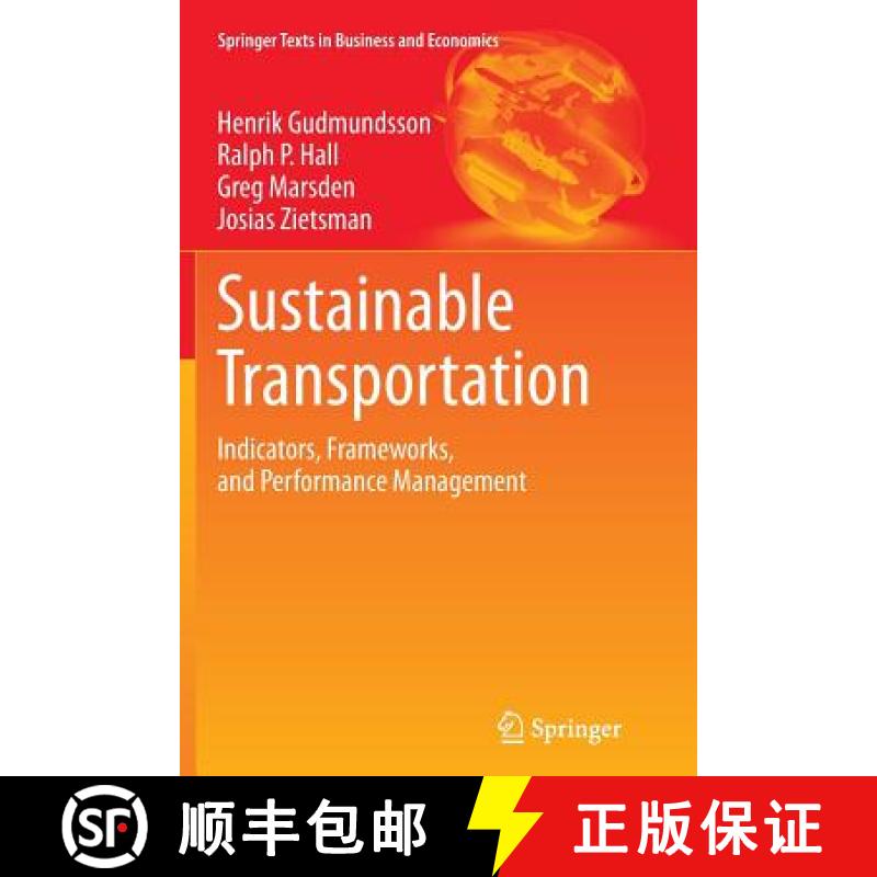 【3-4周达】Sustainable Transportation : Indicators, Frameworks, and Performance Management [9783662517222]