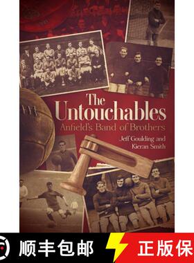 【3-4周达】The Untouchables: Liverpool FC 1919-1923 [9781785318634]