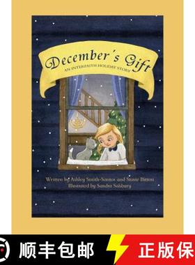 【3-4周达】December's Gift: An Interfaith Holiday Story [9780996478311]