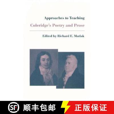 【3-4周达】Approaches to Teaching Coleridge's Poetry and Prose [9780873527002]