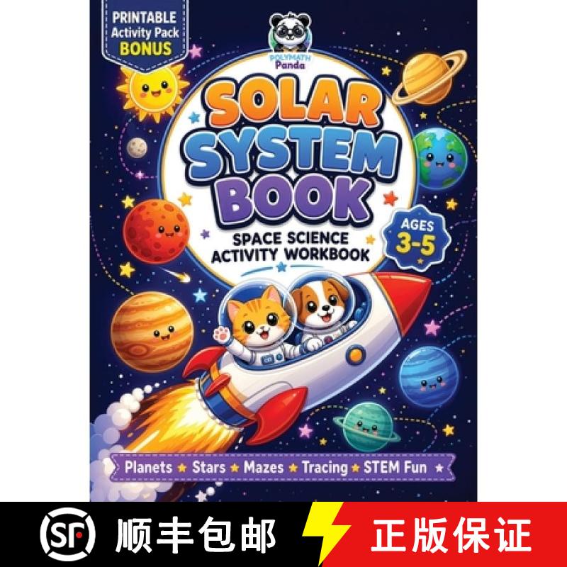 【3-4周达】Solar System Book for Kids 3-5 Space Science Activity Workbook: All About Planets, Stars &... [9781953149831]