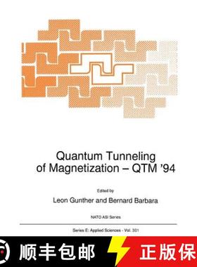 【3-4周达】Quantum Tunneling of Magnetization -- Qtm '94 [9789401041805]