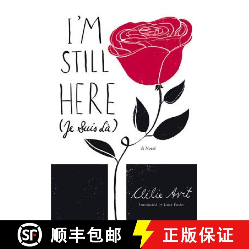 【3-4周达】I'm Still Here (Je Suis Là) [9781455537624]