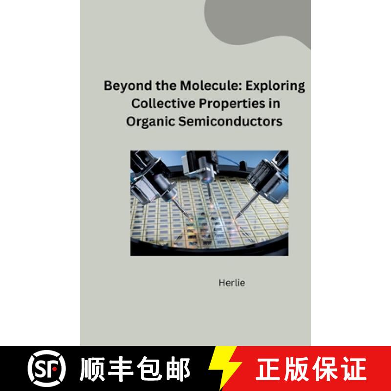 【3-4周达】Powering the Future: Tailoring Organic Semiconductors for Efficient Devices [9783384281777]