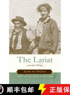 【3-4周达】The Lariat: And Other Writings [9781582435961]