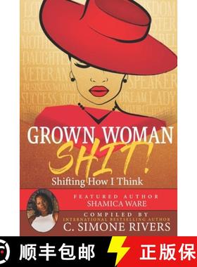 预订 Grown Woman S.H.I.T. (Shifting How I Think) [9781948853187]