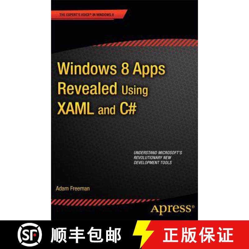 【3-4周达】Windows 8 Apps Revealed Using XAML and C# : Using XAML and C# [9781430250340]