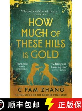 现货 金山的成色 英版简装 How Much of These Hills is Gold [9780349011455]