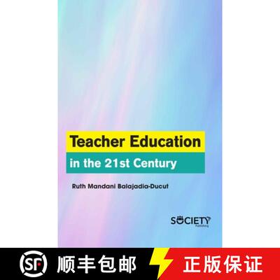 【3-4周达】Teacher Education in the 21st Century [9781774073292]