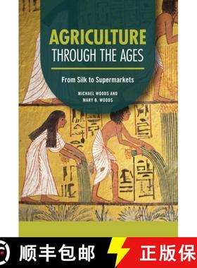 预订 Agriculture Through the Ages: From Silk to Supermarkets [9798765610060]