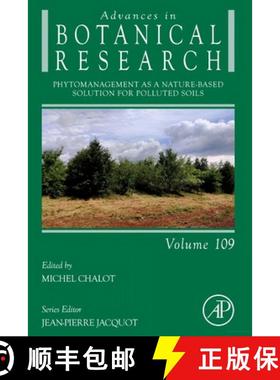 【3-4周达】Phytomanagement as a Nature-Based Solution for Polluted Soils: Volume 109 [9780443158254]