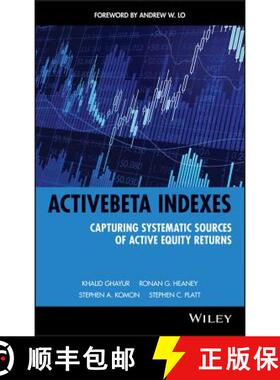 【3-4周达】Activebeta Indexes: Capturing Systematic Sources Of Active Equity Returns [Wiley金融] [9780470610022]