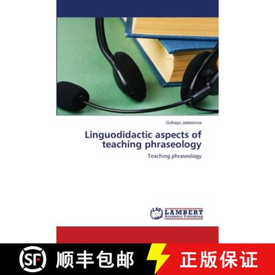 【3-4周达】Linguodidactic aspects of teaching phraseology [9786207997794]