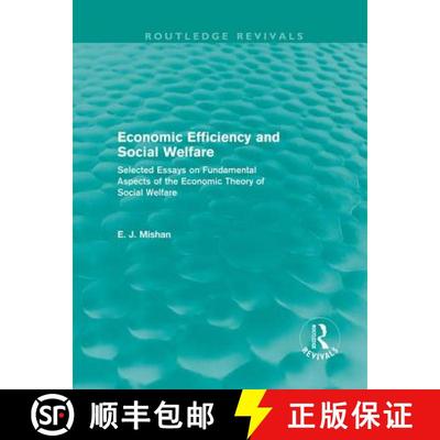 【3-4周达】Economic Efficiency and Social Welfare (Routledge Revivals): Selected Essays on Fundamenta... [9780415682350]