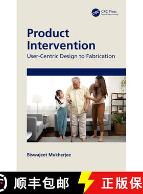 【3-4周达】Product Intervention: User-Centric Design to Fabrication [9781032540603]