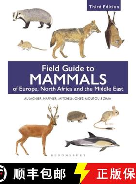【3-4周达】Field Guide to Mammals of Europe, North Africa and the Middle East: Third Edition [9781399414975]