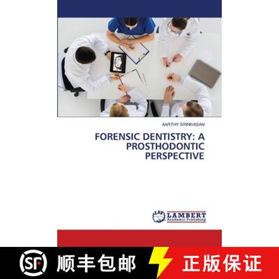 【3-4周达】Forensic Dentistry: A Prosthodontic Perspective [9786207810475]
