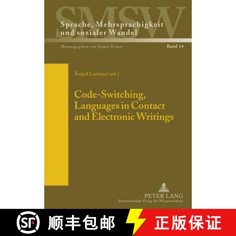 预订 Code-Switching, Languages in Contact and Electronic Writings [9783631609101]