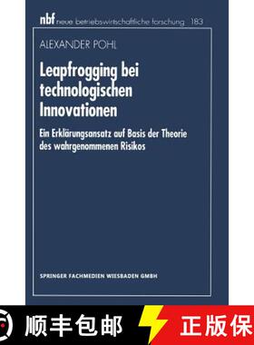 【3-4周达】Leapfrogging bei technologischen Innovationen : Ein Erklärungsansatz auf Basis der Theori... [9783409132824]
