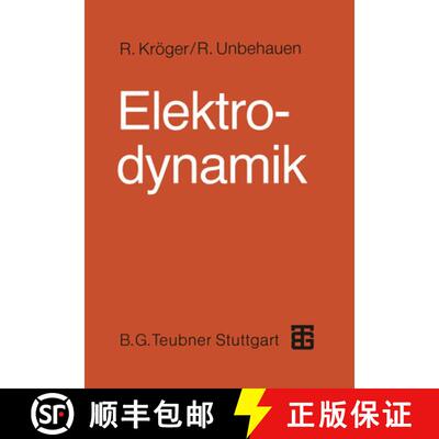 【3-4周达】Elektrodynamik : Einf hrung F r Physiker Und Ingenieure (3. Auflage 1993) [9783663012214]