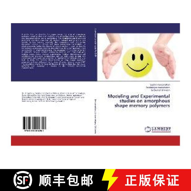 预订 Modeling and Experimental studies on amorphous shape memory polymers [9783330014701]
